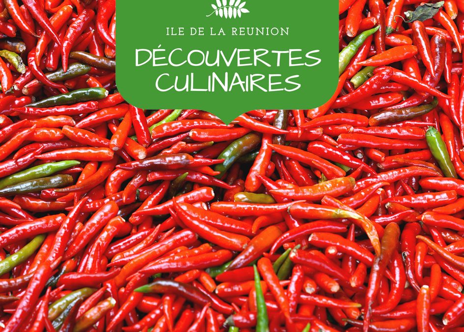 Découvertes culinaires : les spécialités de La Réunion