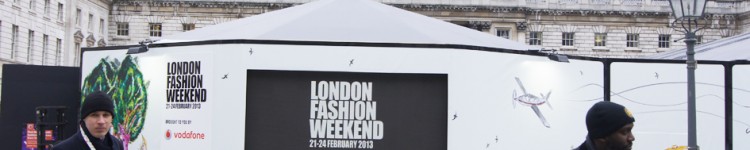 Organisation du London Fashion Weekend 2013